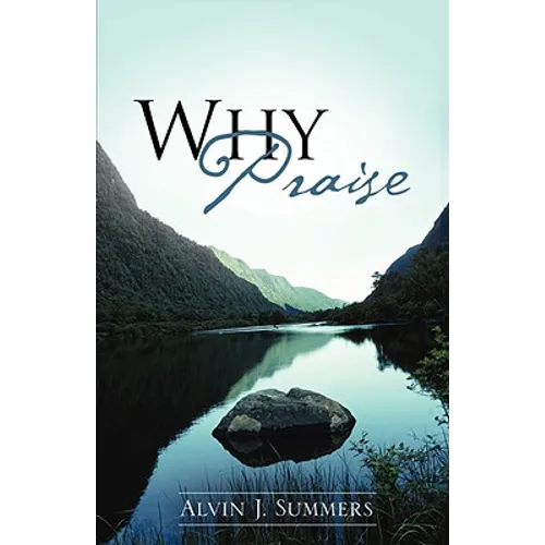"Why Praise"