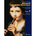 Advanced Recorder Technique: The Art of Playing the Recorder