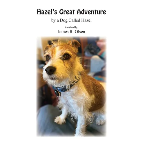 Hazel's Great Adventure