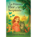 La Princesa Flor y la Serpiente