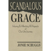 Scandalous Grace