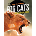 Big Cats: And Their Food Chains