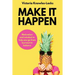 Make It Happen: Motivation and Mindset to help you go from Burnout to Balance