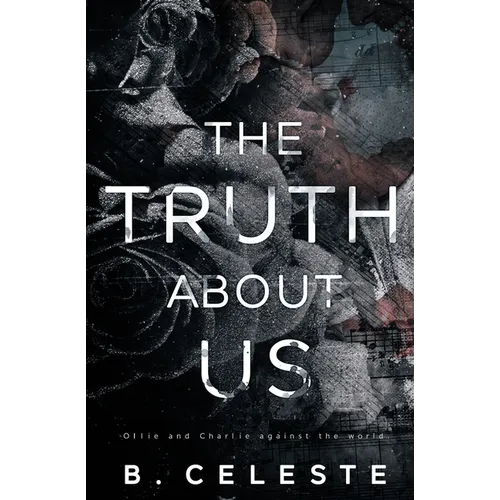 The Truth about Us