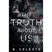 The Truth about Us