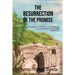 The Resurrection of the Promise