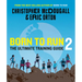 Born to Run 2: The Ultimate Training Guide