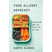 Food Allergy Advocacy: Parenting and the Politics of Care