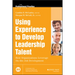 Using Experience to Develop Le