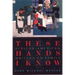 These Hands I Know: African-American Writers on Family