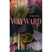 Wayward