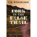 Fork in the False Trail