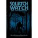 Squatch Watch and Other Stories