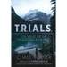 T.R.I.A.L.S.: Un Viaje De La Ansiedad A La Paz