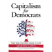 Capitalism for Democrats: Why The Country Needs It Now