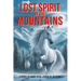 Lost Spirit in the Mountains: Volume 3