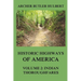 Historic Highways of America: Volume 2: Indian Thoroughfares