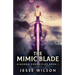 The Mimic Blade