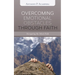 Overcoming Emotional Obstacles Through Faith: Navigating the Mind Field