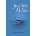 Just me At sea