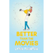 Better Than the Movies (Collector's Edition)