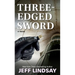 Three Edged Sword