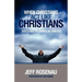 When Christians Act Like Christians: God's Call to Christlike Civility