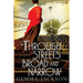 Through Streets Broad And Narrow