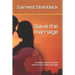 Save the marriage: Complete research-based solution for a stable marriage