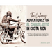 The Adventures of El Chocolatito in Costa Rica