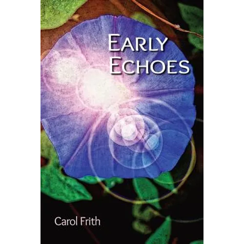 Early Echoes