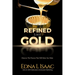 Refined Like Gold
