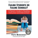 Failing Students or Failing Schools?: A Parent's Guide to Reading Instruction and Intervention