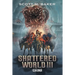 Shattered World III: China