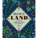 Held by the Land: A Guide to Indigenous Plants for Wellness