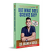 But What Does Science Say?: 101 Health Myths Busted