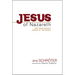 Jesus of Nazareth: Jew from Galilee, Savior of the World