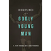 Disciplines of a Godly Young Man