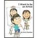 I Want to be an Artist