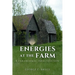Energies at the Farm