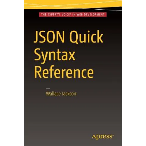 JSON Quick Syntax Reference