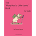 The 'Mary Had a Little Lamb' Book for Violin