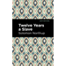 Twelve Years a Slave