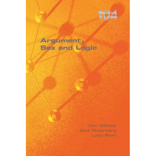 Argument, Sex and Logic