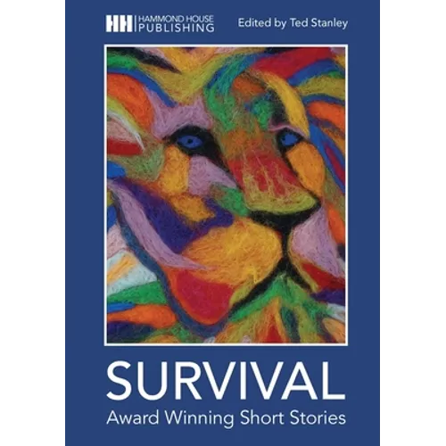 Survival: Award Winning Short Stories