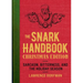 The Snark Handbook: Christmas Edition: Sarcasm, Bitterness, and the Holiday Season