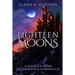 Eighteen Moons