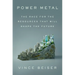 Power Metal: The Race for the Resources That Will Shape the Future