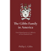 The Gibbs Family in America: From Massachusetts to California in Four Hundred Years