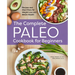 The Complete Paleo Cookbook for Beginners: Recipes and Meal Plans for Weight Loss and Better Health